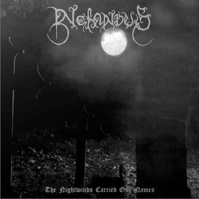 NEFANDUS - The Nightwinds Carried Our Names Re-Release CD